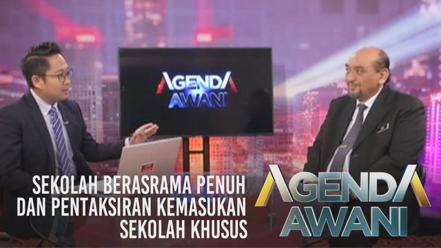 Agenda AWANI : Normal Baharu sekolah berasrama penuh dan pentaksiran kemasukan sekolah khusus