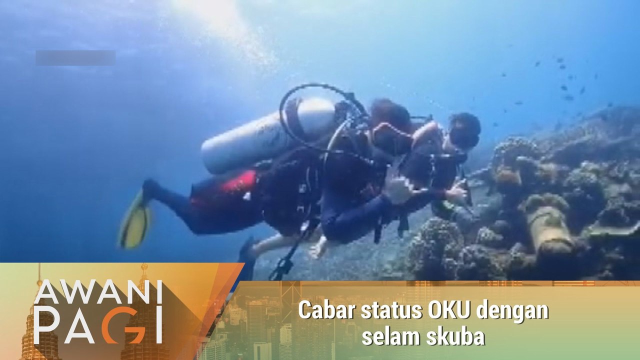 AWANI Pagi: Cabar status OKU dengan selam skuba
