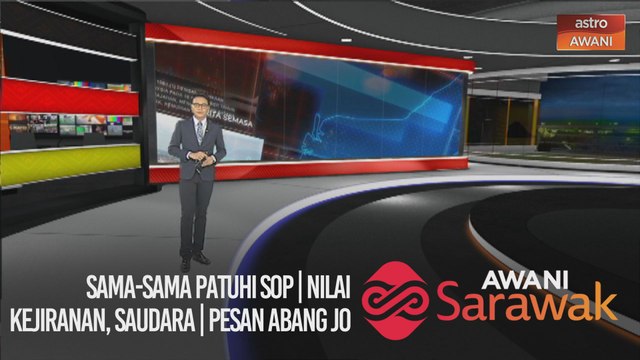 AWANI Sarawak [25/10/2020] - Sama-sama patuhi SOP | Nilai kejiranan, saudara | Pesan Abang Jo