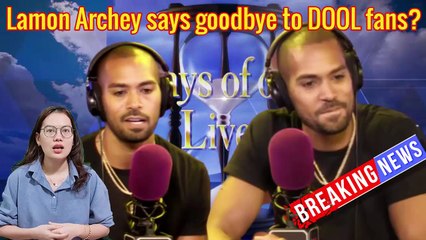 BREAKING NEWS - Eli leaves, Lamon Archey says goodbye to DOOL fans