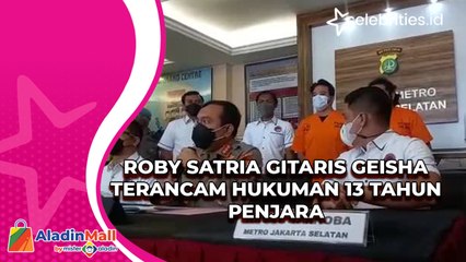 Roby Satria Gitaris Geisha Terancam Hukuman 13 Tahun Penjara