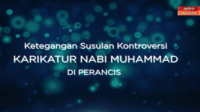 [INFOGRAFIK] Ketegangan susulan kontroversi karikator Nabi Muhammad di Perancis