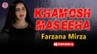 Khamosh Maseeha | Farzana Mirza | Live Performance | Gaane Shaane