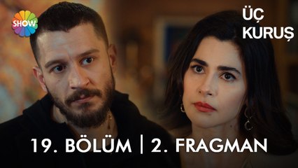 Üç Kuruş 19. Bölüm 2. Fragman | "Hazır mıyız?"