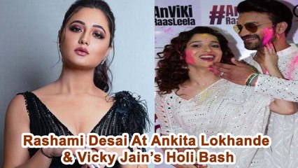 Rashami Desai At Ankita Lokhande & Vicky Jain’s Holi Bash