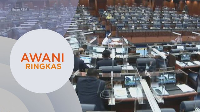 AWANI Ringkas: Dewan Rakyat - Pakej rangsangan ekonomi jadi tumpuan | KKM salur peruntukan wujud dua makmal tambahan