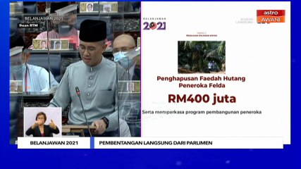 Belanjawan 2021: Penghapusan faedah hutang peneroka FELDA