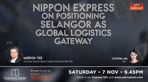 Nippon Express on Positioning Selangor as Global Logistics Gateway