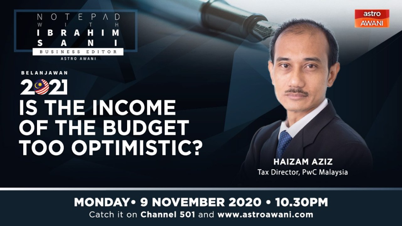 Ibrahim Sani’s Notepad: Testing Budget 2021's Assumptions