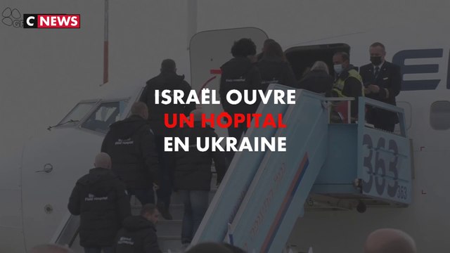 Guerre en Ukraine : Israël ouvre un hôpital au nord de l'Ukraine