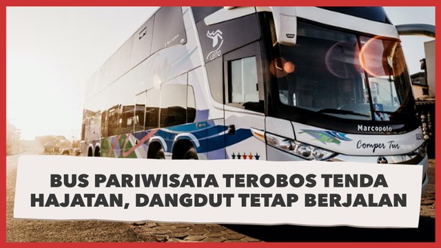 Bus Pariwisata Terobos Tenda Hajatan, Acara Dangdut Tetap Berjalan, Warganet: Ikut Goyang Bang