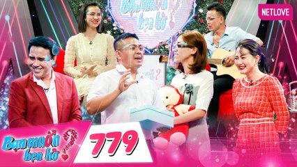 Bạn Muốn Hẹn Hò - Tập 779