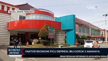 Faktor Ekonomi Picu Depresi, Ibu Gorok 3 Anaknya