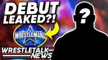 WWE WrestleMania 38 Surprise SPOILED?! Stone Cold Steve Austin WrestleMania Status | WrestleTalk