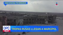 Tropas rusas llegan a la ciudad de Mariúpol