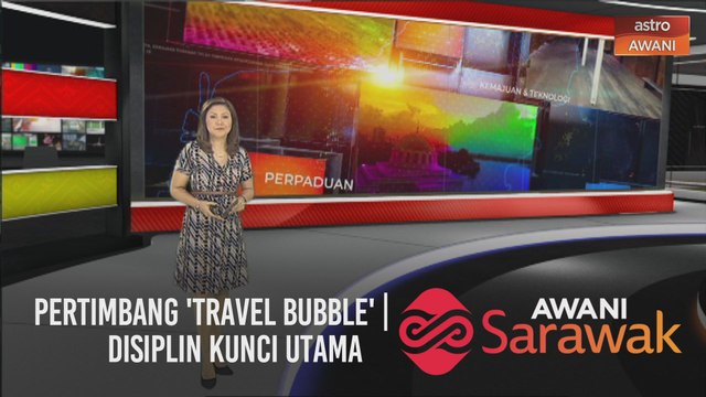 AWANI Sarawak [23/11/2020] - Pertimbang 'travel bubble' | Kemerosotan industri perkayuan | Disiplin kunci utama