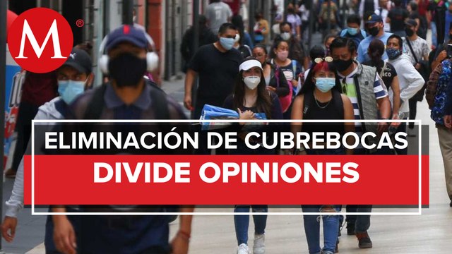 Eliminación del cubrebocas divide opinión de capitalinos