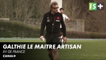 Fabien Galthié, le maitre artisan - XV de France