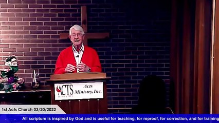 "Origin of The Bible," Dr. Paul C. Collins First Acts Church March 20, 2022