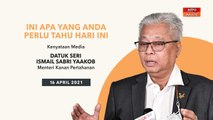 5 perkara penting kenyataan media harian PKP - 16 April 2021