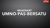 [INFOGRAFIK] Muafakat UMNO-Pas-Bersatu