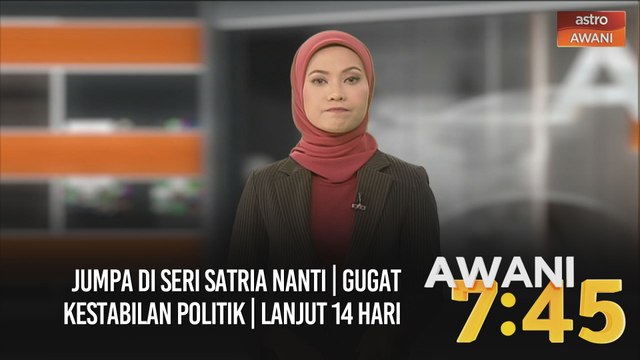 AWANI 7:45 [05/12/2020] - Jumpa di Seri Satria nanti | Gugat kestabilan politik | Lanjut 14 hari