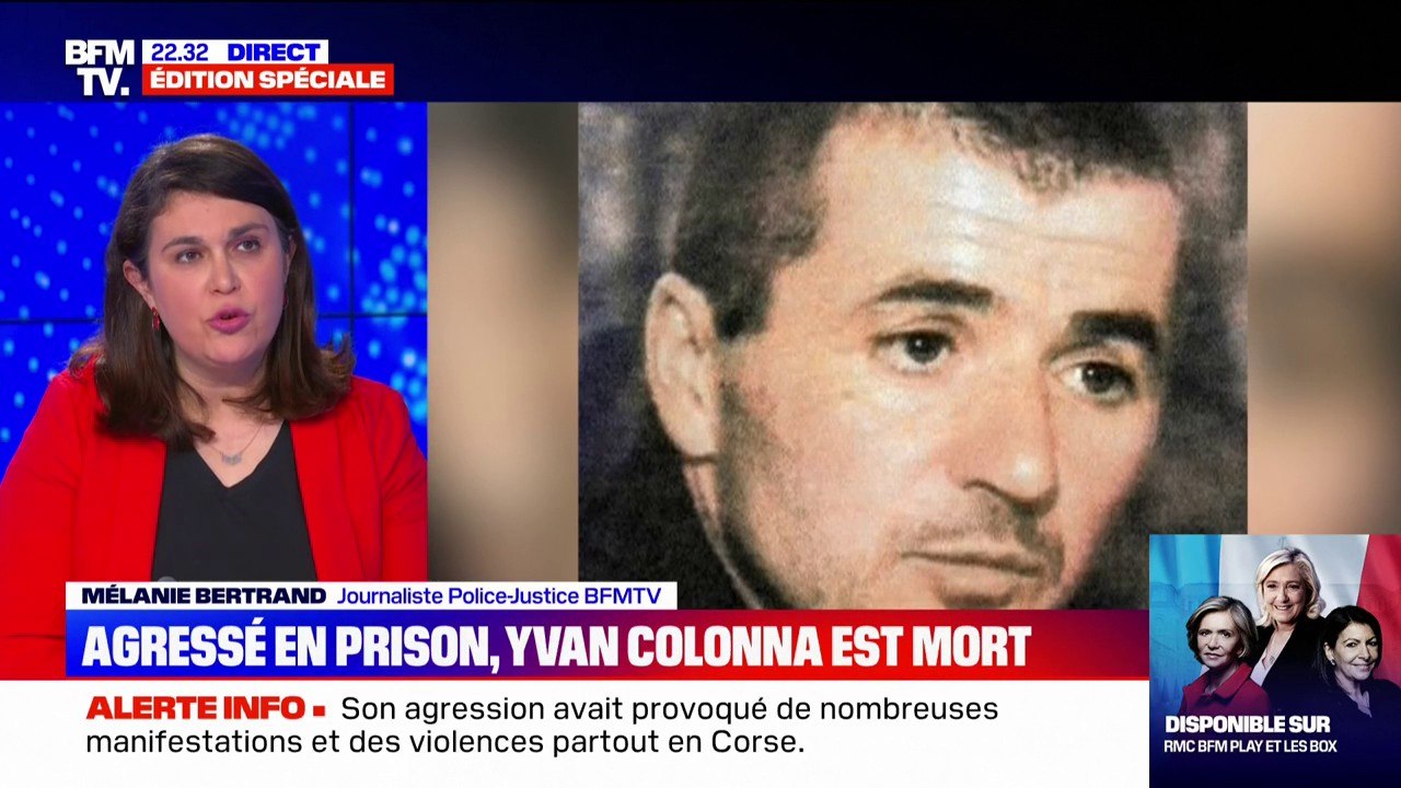 Mort d'Yvan Colonna: les circonstances de son agression en prison - Vidéo  Dailymotion