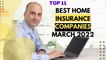 Top 11 Best Home Insurance Companies of The USA for March 2022