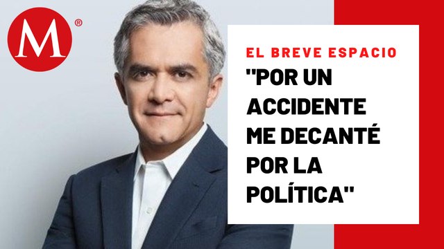 Un accidente automovilístico llevó a Miguel Ángel Mancera a la política | El Breve Espacio