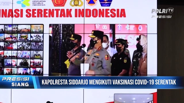 Kapolresta Sidoarjo Mengikuti Vaksinasi Serentak di Polresta Sidoarjo