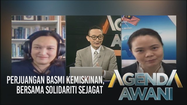 Agenda AWANI Asia: Perjuangan basmi kemiskinan, bersama solidariti sejagat