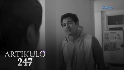 Artikulo 247: Ang mapait na nakaraan ni Noah | Episode 11 (1/4)