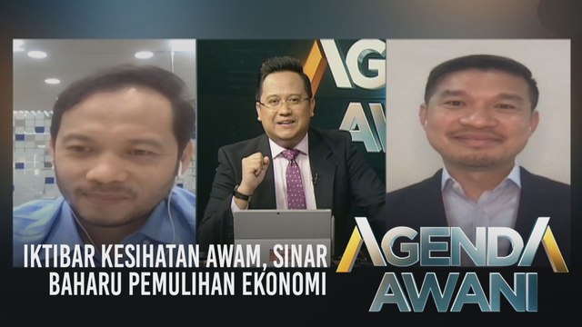 Agenda AWANI: Iktibar kesihatan awam, sinar baharu pemulihan ekonomi