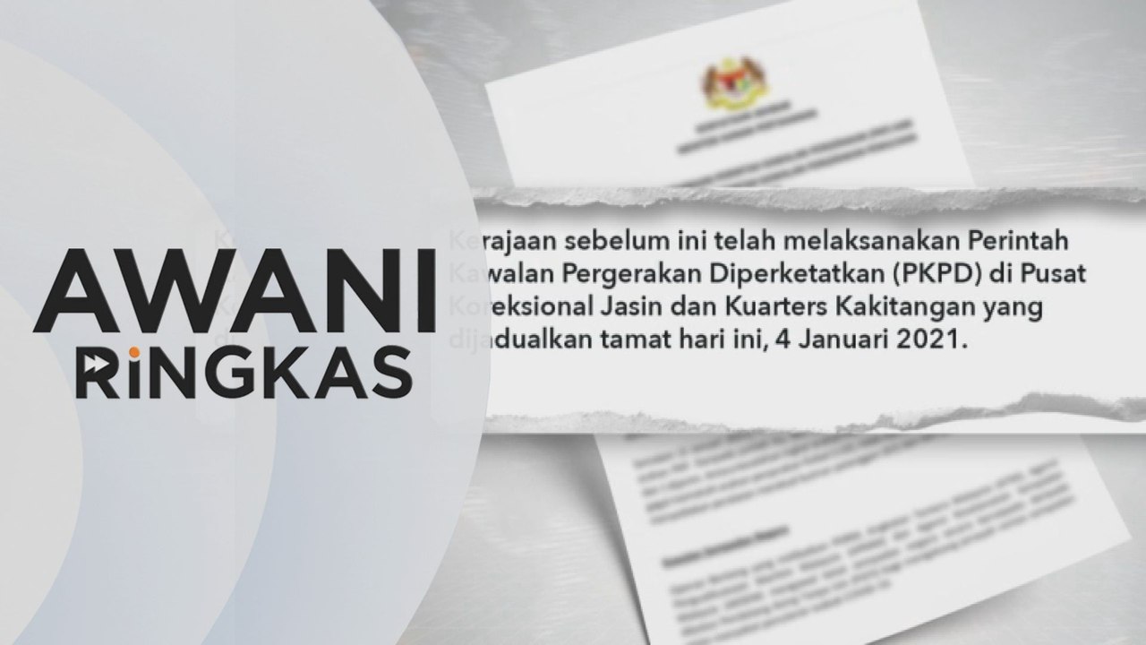 AWANI Ringkas: PKPD di Pusat Koreksional Jasin ditamatkan