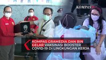 Kompas Gramedia dan BIN Gelar Vaksinasi di Lingkungan Kantor KG