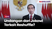 Ada Undangan dari Jokowi untuk Menteri-menteri Datang ke Istana Besok, Terkait Reshuffle?
