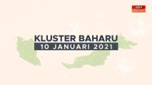 [INFOGRAFIK] Kluster Baharu (10 Januari 2021)