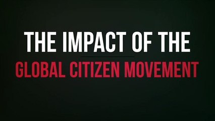 What Is the Global Citizen Movement?