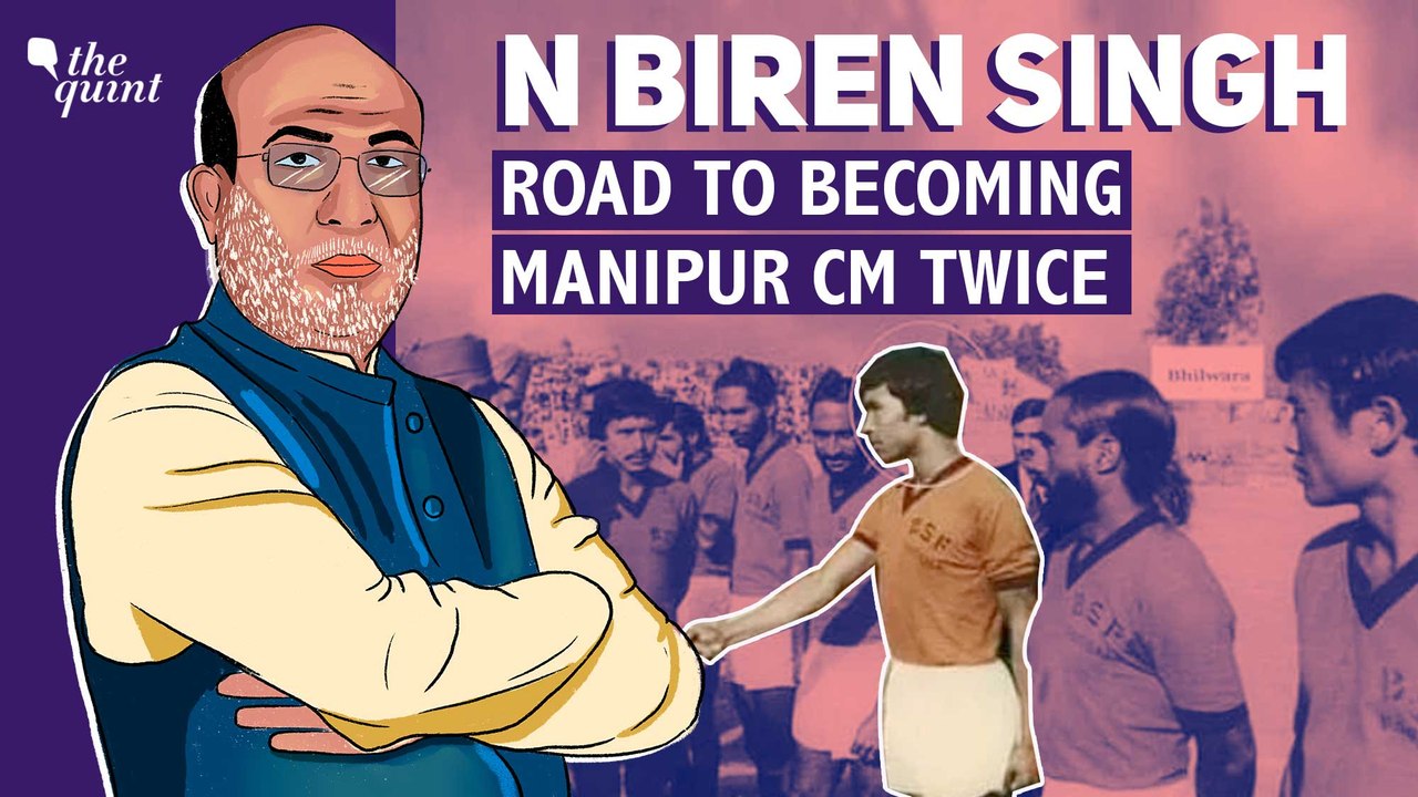 Footballer, BSF Jawan, Journalist, Politician: N Biren Singh's Journey to Becoming Manipur CM Twice