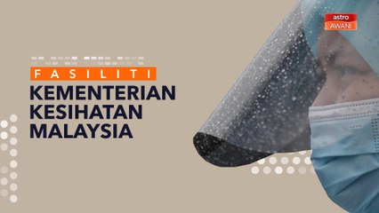 [INFOGRAFIK] Fasiliti Kementerian Kesihatan Malaysia