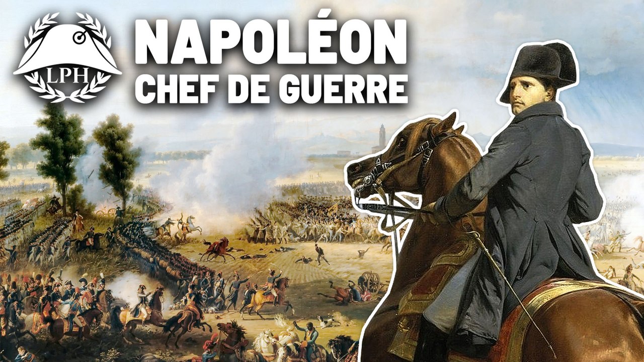 La Petite Histoire - Napoléon, chef de guerre - Les grands chefs