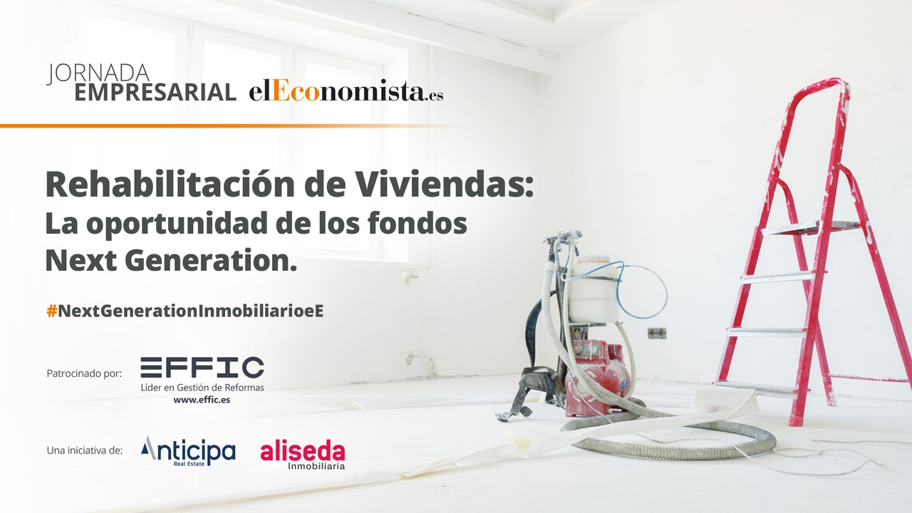 Jornada Rehabilitación de Viviendas: La oportunidad de los fondos Next Generation