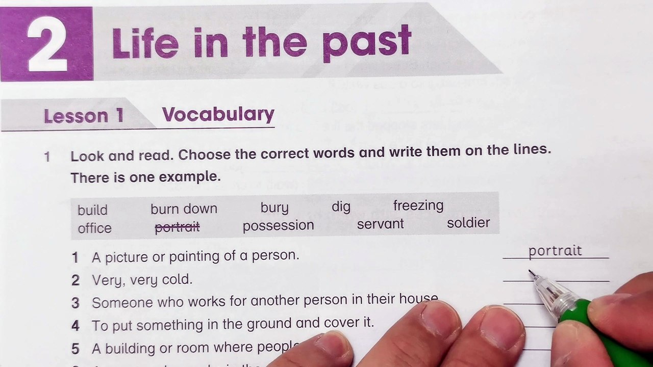 Year 6 Academy Stars Workbook Answer Page 18Unit 2 Life in the pastLesson 1 Vocabulary