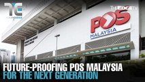 TALKING EDGE: Future-proofing Pos Malaysia