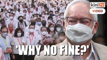 Najib_ Why no fine for DAP over Covid-19 SOP violation_