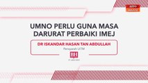 [INFOGRAFIK] UMNO perlu guna masa darurat perbaiki imej