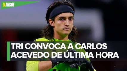 Convocan a Carlos Acevedo a la Selección Mexicana tras baja de Jonathan Orozco