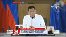 Pres. Duterte, sinabing 'wag maghinanakit na tumataas ang presyo ng krudo dahil lahat daw sa mundo ay apektado nito | 24 Oras