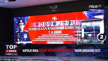 TOP 5 NEWS PRESISI 21 MARET 2022