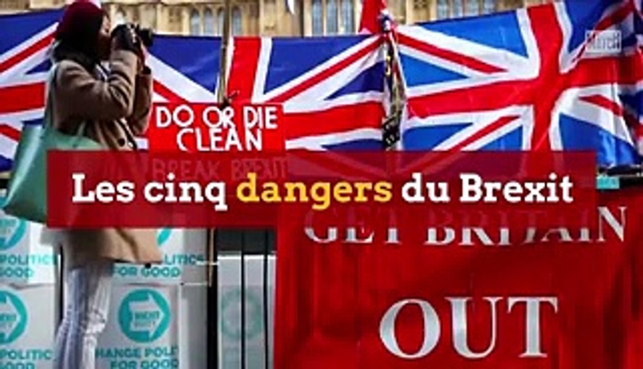 Les cinq dangers du Brexit